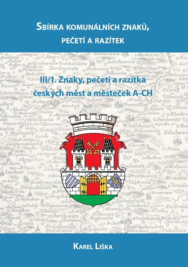 Sbírka komunálních znaků, pečetí a razítek
Svazek 3/1