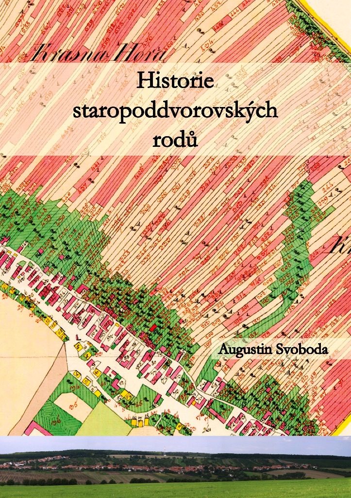 Historie staropoddvorovských rodů